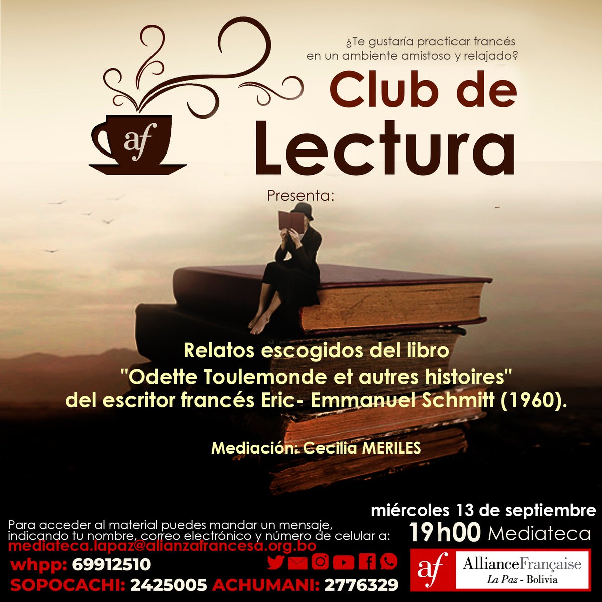 📙CLUB DE LECTURA📙 
3 narraciones del libro "Odette Toulemonde et autres histoires" (Eric- Emmanuel Schmitt), Para acceder al material puedes mandar un mensaje a: mediateca.lapaz@alianzafrancesa.org.bo #clubdelecturaaf #alianzafrancesalapaz #Mediateca lapaz.alianzafrancesa.org.bo/mediateca-2