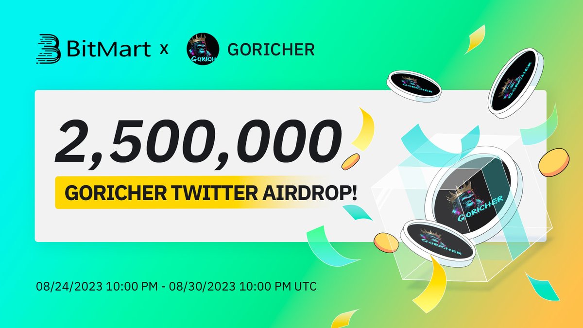 🌟 #BitMart X #GORICHER #Airdrop 🌟

1⃣Follow <a href="/BitMartExchange/">BitMart</a> &amp; <a href="/goricher_coin/">GO RICHER</a>
2⃣Join t.me/BitMartExchange 
3⃣RT &amp; Tag 3 frds &amp; Like
4⃣Fill forms.gle/S98meUEREnTbTA…

🎁2,000 winners / 2,500,000 $GORICHER

#BitMart #Airdrop #Crypto