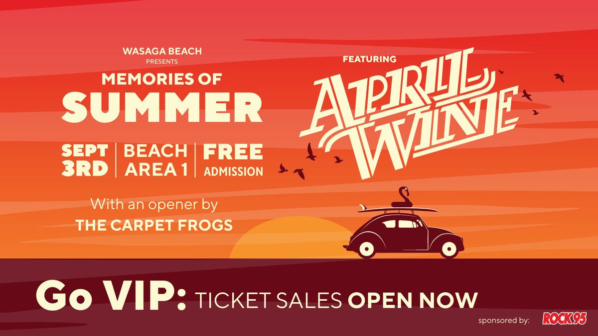 #WasagaBeach presents #MemoriesOfSummer featuring <a href="/AprilWineBand/">April Wine</a> Labour Day Weekend, Sunday Sept 3, 2023!

VIP Beer Gardens Tickets! 👇🏼
showpass.com/httpswwwwasaga…