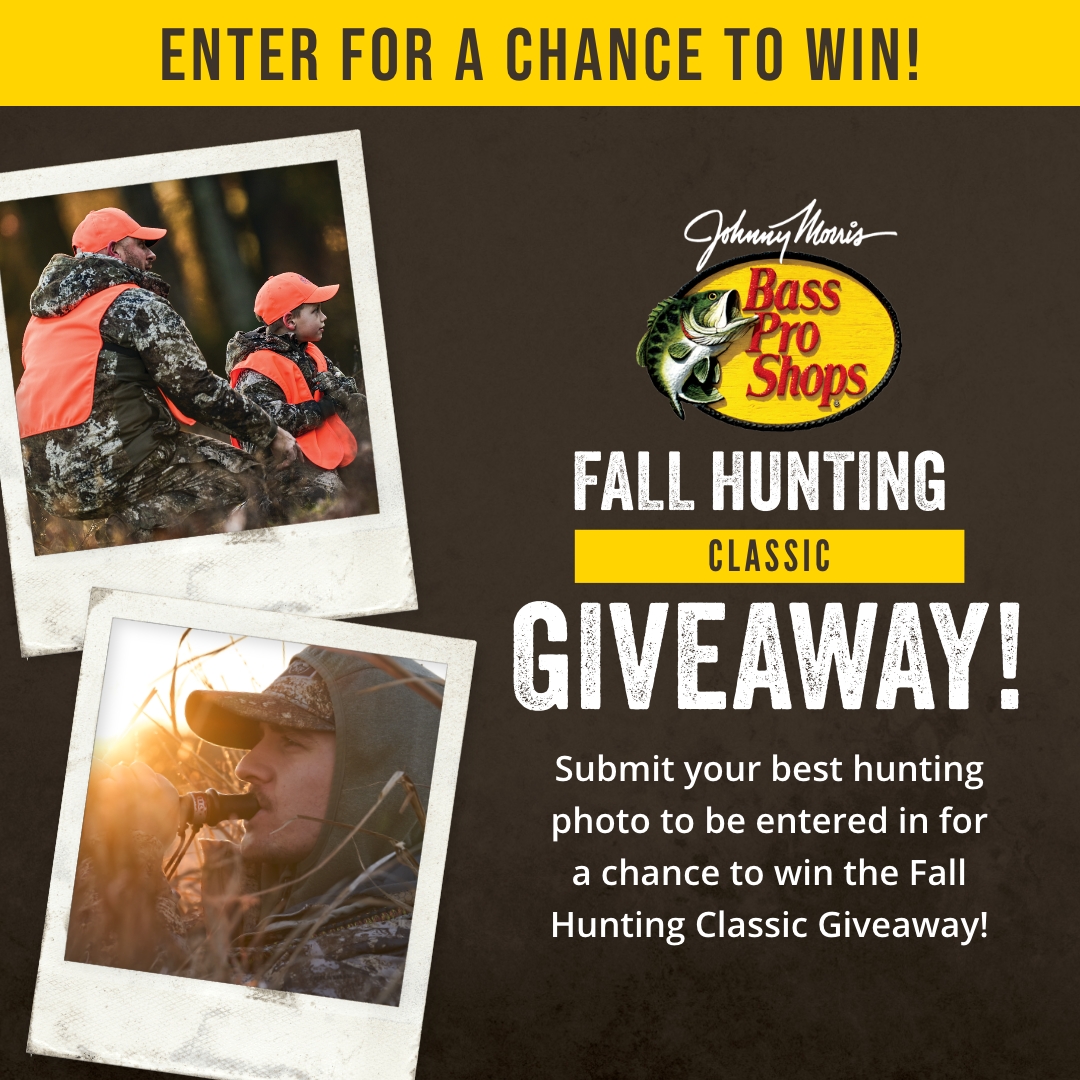 BassProShops's tweet photo. The Fall Hunting Classic Giveaway is here! Click the link below to enter now! https://t.co/X9vdR6DfsV
NO PURCH. NEC. US/DC, age 18+. See Rules. Ends 8/31/23 at 11:59:59 pm CT. Void where prohibited. https://t.co/N4GbE04oEz