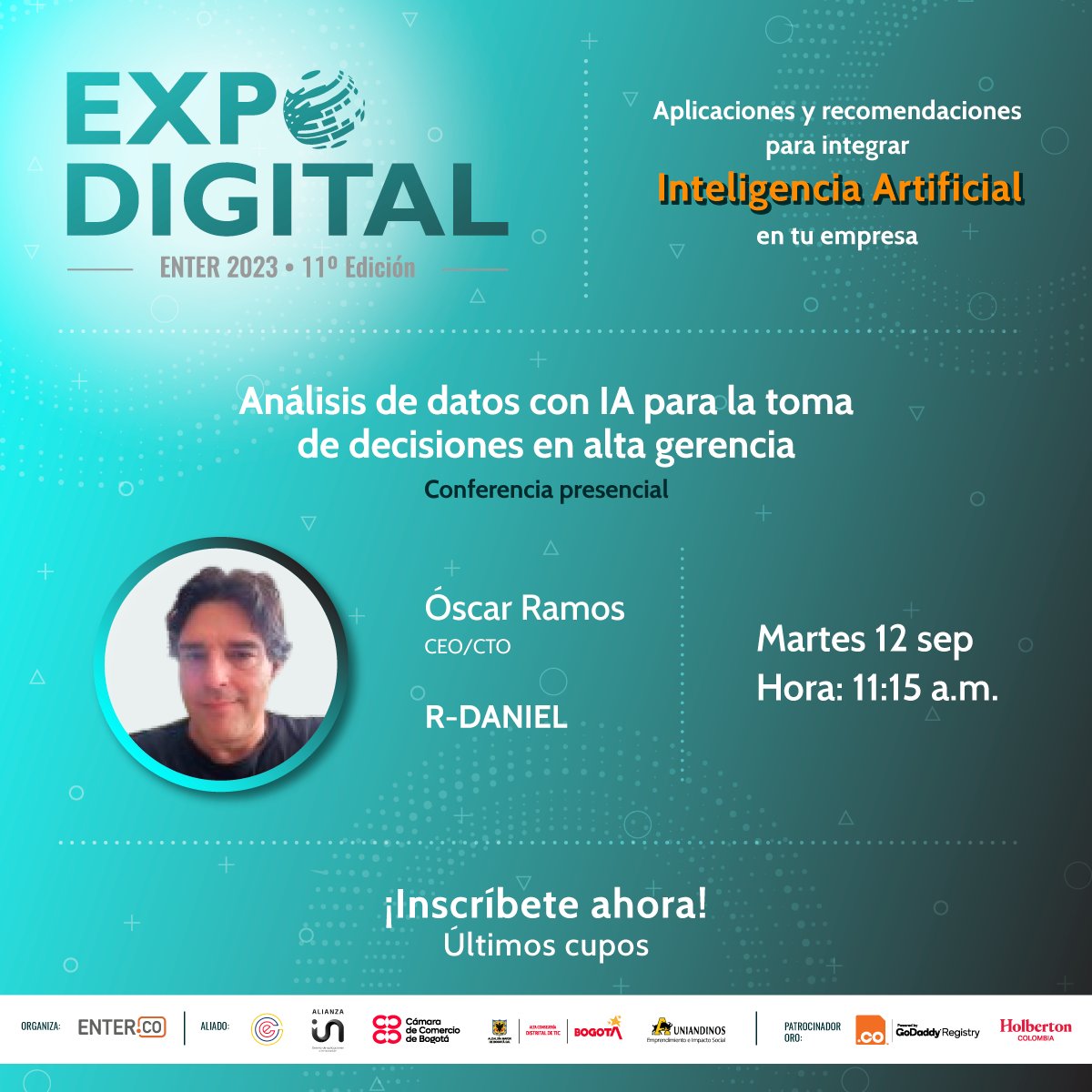 ENTERCO's tweet photo. #ExpoDigital te inspira a tomar las mejores decisiones para tu empresa con IA 📈. ¡Inscríbete aquí! ⏩ https://t.co/btm7meu8g4 ⚠️ ¡Cupos limitados! https://t.co/mHGQSpR3XE