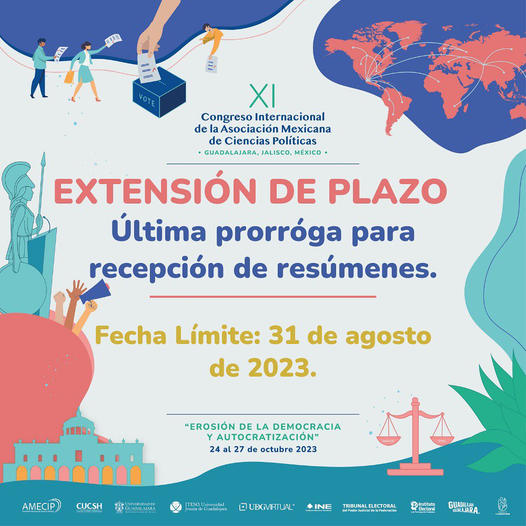 Comité Estatal Amecip-Jalisco (@camecip) on Twitter photo ATENCIÓN!📢
Les recordamos que la fecha de recepción de resúmenes se extiende hasta el 31 de agosto de 2023.
Así mismo la fecha límite de pago para el XI Congreso Internacional de Ciencia Política, que tendrá lugar en Guadalajara, Jalisco.
<a href="/AmecipOficial/">AMECIP_Oficial</a> <a href="/ceajalisco/">AMECIP Jalisco Estudiantes</a> ATENCIÓN!📢
Les recordamos que la fecha de recepción de resúmenes se extiende hasta el 31 de agosto de 2023.
Así mismo la fecha límite de pago para el XI Congreso Internacional de Ciencia Política, que tendrá lugar en Guadalajara, Jalisco.
<a href="/AmecipOficial/">AMECIP_Oficial</a> <a href="/ceajalisco/">AMECIP Jalisco Estudiantes</a>