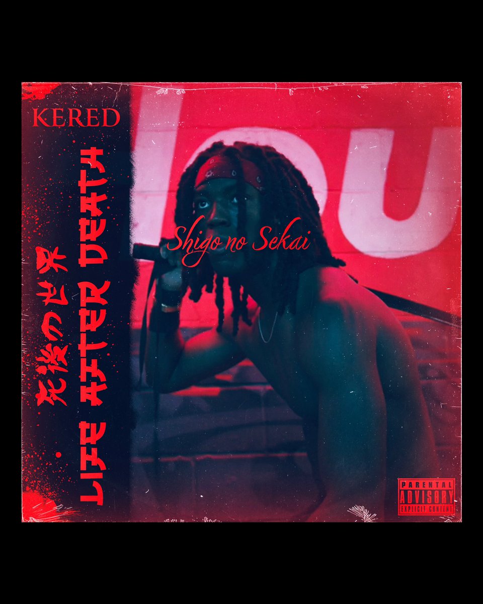 Kered_23's tweet photo. My new Album . Life After Death🌹 
Shigo No Sekai 🩸

Droppin at midnight 🙏🏿 appreciate it u give it a listen . Thank u 
Links ⬇️

https://t.co/Dmfo8HA6I8

https://t.co/nab6rUbC2h

#album #rap #music https://t.co/7drQfNAbF7