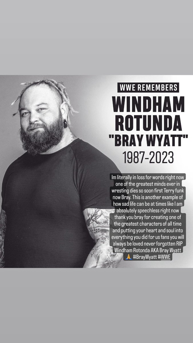 RIP Windham Rotonda AKA Bray Wyatt #WWE #BrayWyatt