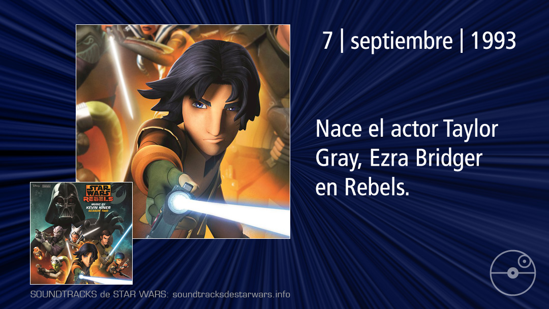 El 7 de septiembre de 1993 nace el actor Taylor Gray, Ezra Bridger en Rebels.

On September 7, 1993, actor Taylor Gray, Ezra Bridger in Rebels, was born.

#StarWars #TaylorGray #EzraBridger