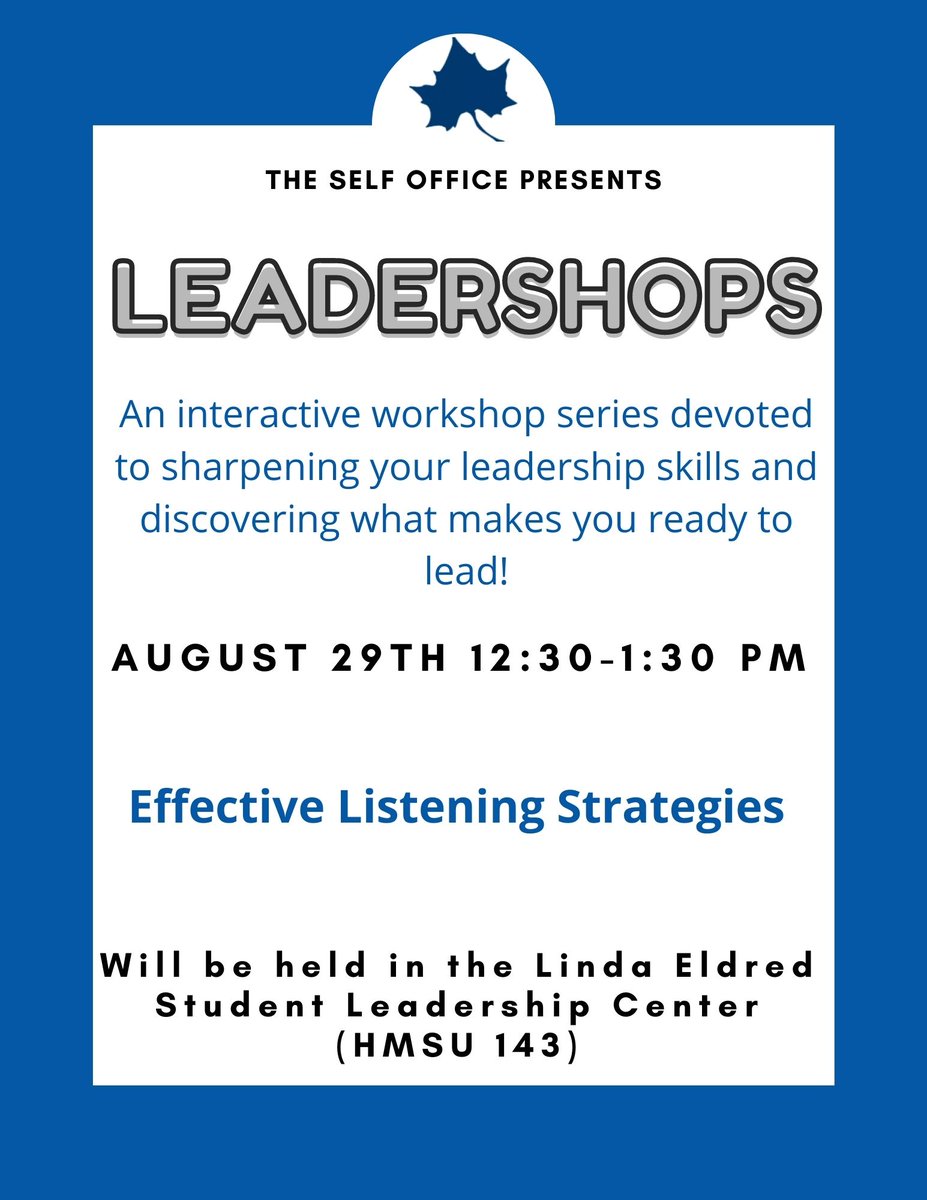Tomorrow is the first LeaderShop of the semester!