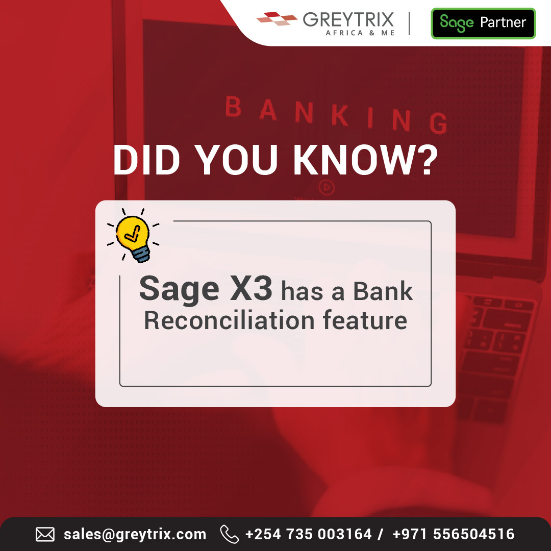 GreytrixAfrica's tweet photo. #SageX3's new #BankReconciliation feature,
- Reconciling financial records with bank
- Identify errors in #financialdata
- Match transactions in the system with bank statement
- Gives Summarized reports
To know more: sales@greytrix.com
#GreytrixAME #DidYouKnow #TuesdayKnowledge https://t.co/Faz6gpidWR