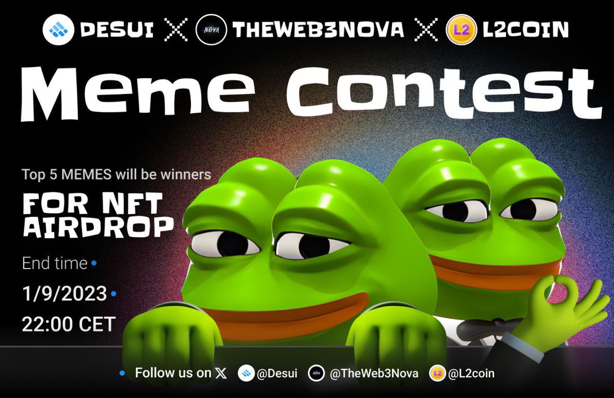 DeSui_io's tweet photo. πDo you have what it takes to be the winner?π
To participate you must;
1. FOLLOW @DeSui_io X @theweb3nova X @L2coinIO
2. POST any MEMES about us, and must TAG #theweb3nova #desui #l2coin #Collaboration #Web3
3. TAG any 3 of your friends
N/B; Only followers of us will receive the 5 desui NFT and 5 l2coin og role,as the prize for the competition..οΏ½οΏ½
The best 5 MEMES will be selected as winners π₯
Ends on 1/9/2023 π22:00 CET
#MEMES #Web3 #crypto #Elon musk