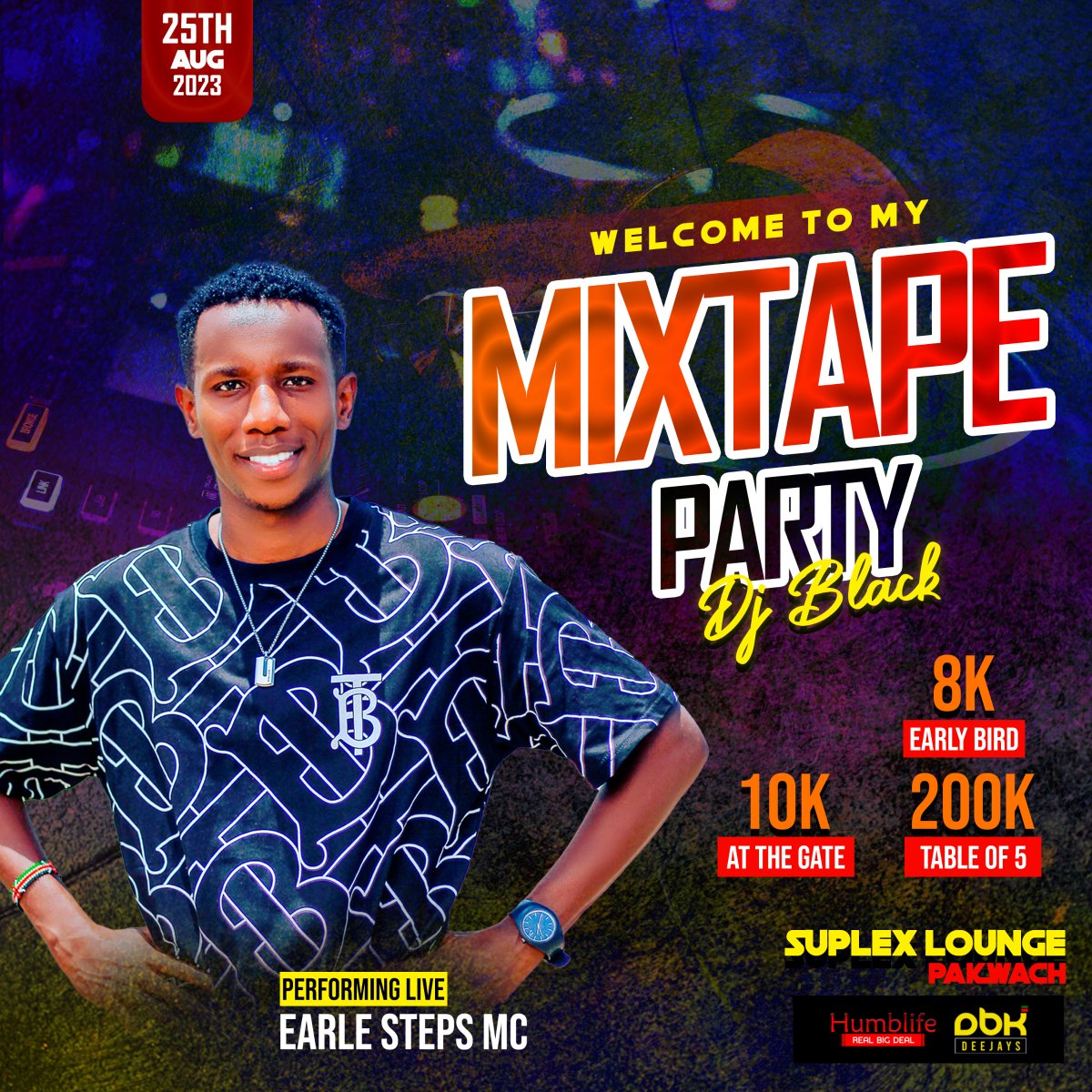 DBKDJsOfficial's tweet photo. @SuplexLounge Pakwach is gonna be on flames🔥🔥 tonight. 
Welcome to @deejayblack10's Mixtape Party. 
@TheSoundBwoy || @EarleSteps || @seniorkkrash serving you dope vibes. https://t.co/LvEuzDhokk