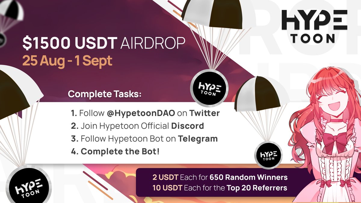 1500 $USDT GIVEAWAY💰First #Hypetoon #airdrop!  

📚 Complete the bot! - t.me/Hypetoon_bot  
📚 Follow <a href="/HypetoonDAO/">Hypetoon Official</a> 
📚 Join Discord - discord.gg/83yZ6CgeEj  
📚 Follow Telegram - t.me/Hypetoon     

You have until Sept 1 to join! Don't miss out🔥