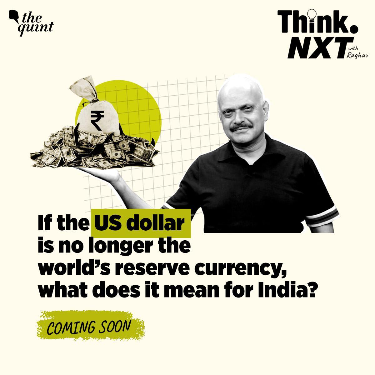 TheQuint's tweet photo. Why is the value of a global commodity discussed in US dollars? What is the sanctity of valuing everything in the world in US dollars? The Quint’s Editor-in-Chief @Raghav_Bahl answers these questions in the next episode of #ThinkNxtWithRaghav https://t.co/DfQXWGEnLo