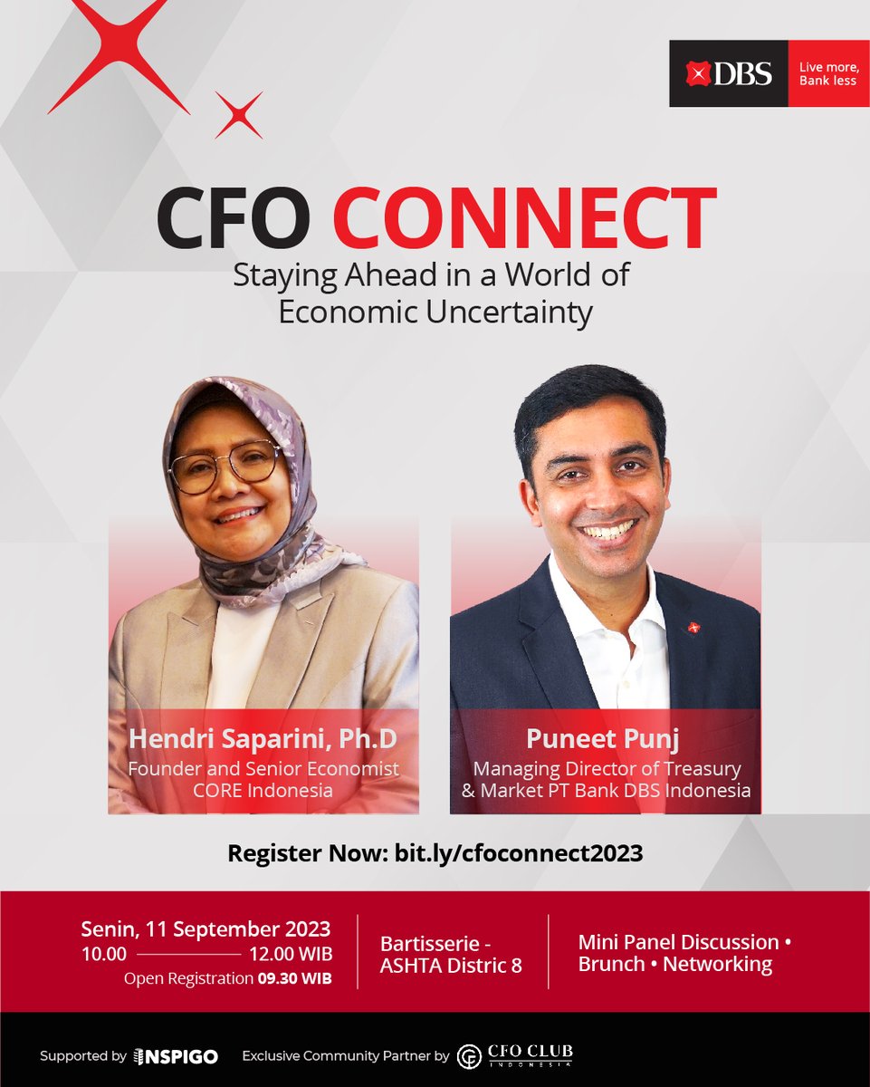 Mengundang para CFO untuk bergabung dalam “CFO CONNECT: Staying Ahead in a World of Economic Uncertainty”. Ikuti Mini Panel Discussion bersama  Puneet Punj dan Hendri Saparini, Ph.D, serta Brunch dan Networking bersama 30+ top CFO.

Register now: bit.ly/cfoconnect2023