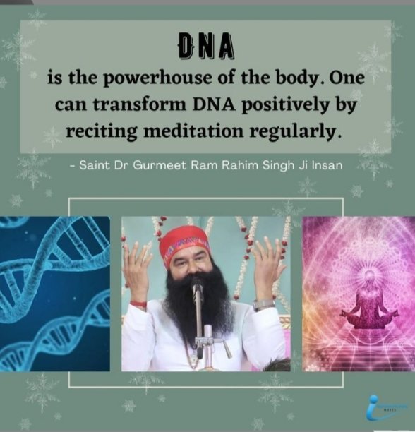 rukminder's tweet photo. DNA is the powerful part of our body which works like a powerhouse. Saint Dr. Gurmeet Ram Rahim Singh ji Insan says if you practice meditation regularly you can make cahnges in your DNA and thus can defeat every disease & also can achieve success in your life.
#PowerOfDNA https://t.co/cp1k3WqcNC