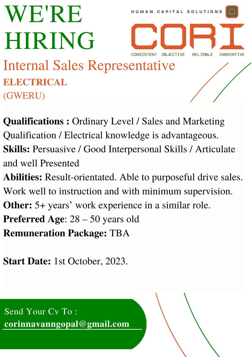 VACANCY ANNOUNCEMENT

Internal Sales Representative (Electrical) - Gweru

Interested candidates to send their cv to corinnavanngopal@gmail.com by  Friday, 15th September 2023. 

corihcs.com/job-listings

#SalesJobs 
#recruitment