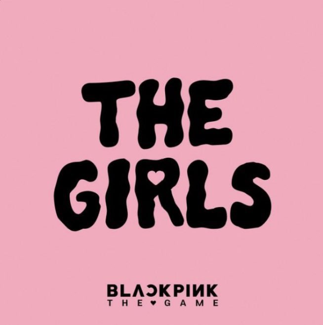 PopTingz's tweet photo. #BLACKPINK have released their game OST ‘The Girls.’ https://t.co/KgWWHeU5WZ