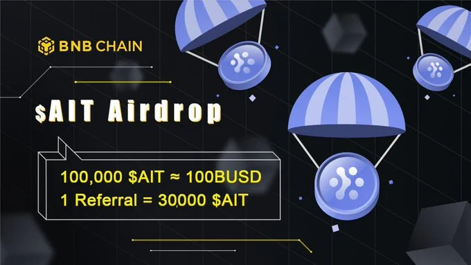 CosmicAirdrop's tweet photo. 🚨 Airdrop: AI Trader (AIT)
🔥 Reward: 100,000 AIT (~$100)
🏆 Winners: For all valid users 
📅 End Date: 1st May 2023
🚀 Distribution: Within 24 hours https://t.co/6BPyT54EpY