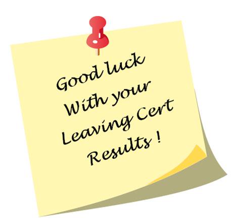 Good luck to everyone receiving their Leaving Cert results today!