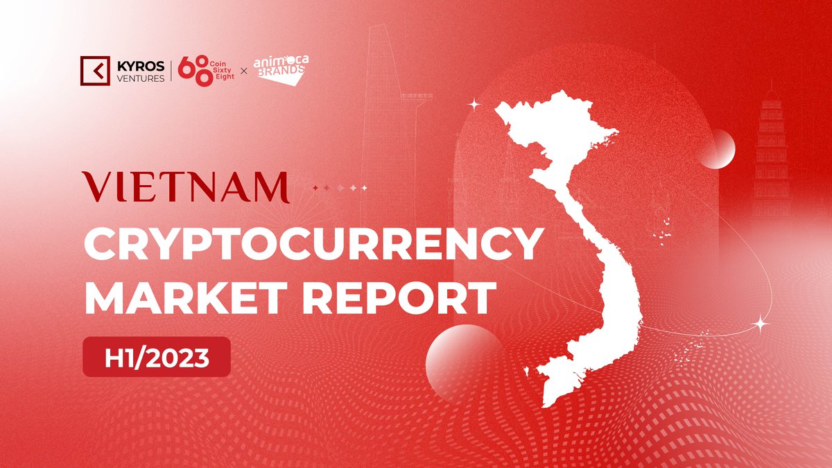 Kyros Ventures (@kyrosventures) on Twitter photo We are pleased to announce that the latest publication of "Vietnam Cryptocurrency Market Report H1/2023" featuring <a href="/coin68/">Coin68 - Tin tα»©c tiα»n Δiα»n tα» mα»i ngΓ y</a> and <a href="/animocabrands/">Animoca Brands</a>, is officially released!
We hope that this report will serve as an essential guidance for those who participate in the #Vietnam crypto We are pleased to announce that the latest publication of "Vietnam Cryptocurrency Market Report H1/2023" featuring <a href="/coin68/">Coin68 - Tin tα»©c tiα»n Δiα»n tα» mα»i ngΓ y</a> and <a href="/animocabrands/">Animoca Brands</a>, is officially released!
We hope that this report will serve as an essential guidance for those who participate in the #Vietnam crypto