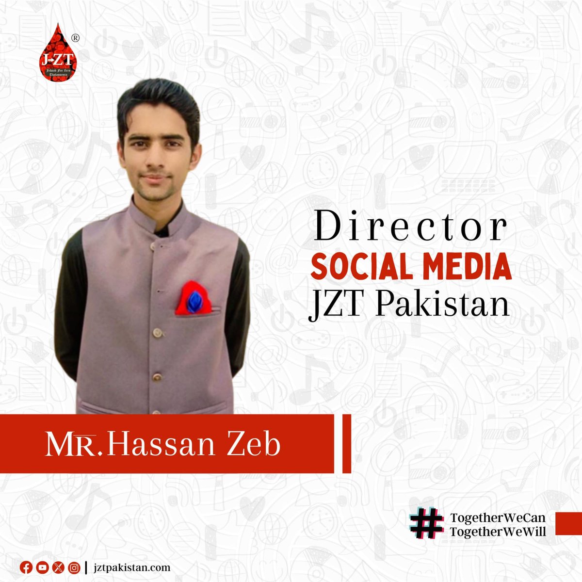 JztPakistan's tweet photo. We are ecstatic to announce Muhammad Hassan Zeb as the new Director of Social Media-JZT Pakistan. 

May his efforts bring forth fruitful results in promoting awareness and eradicting Thalassemia from every part of Pakistan. 

#OneNationOneCause
#AdoptTheCause
#EachOneEaseOne https://t.co/KvztUfkDnK