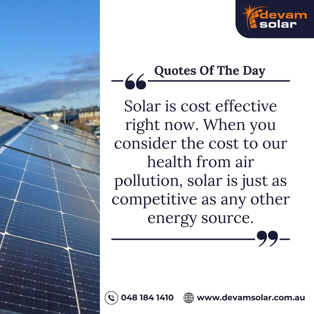 DevamSolar's tweet photo. #Solar is cost-effective right now. When you consider the cost to our health from air pollution, solar is just as competitive as any other #energy source. Thomas P. Kay

#solarpanel #solarpowersystem #solarenergysystem #gosolarnow #gogreensavegreen #saveelectricity #future #like https://t.co/CJJH8oR84C