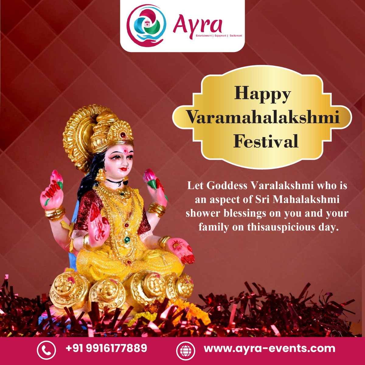 ayra_eee's tweet photo. May the divine blessings of Goddess
Varamahalakshmi bring joy, prosperity, and good health
to all! 🌟

✨ Wishing you a blessed Varamahalakshmi festival
from ayra events. May your lives be filled with
happiness and well-being.
#VaramahalakshmiWishes #BlessingsOfHealth
#ayraevents https://t.co/HupfFJYMt5