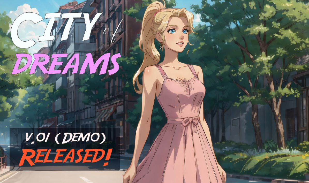 City of Dreams v.0.1 Released!
Follow Claire's exciting and spicy adventures in the big city as she pursues her dream of becoming an actress.
vncityofdreams.itch.io/city-of-dreams
patreon.com/vncityofdreams
#visualnovel #indiegame #indiedev