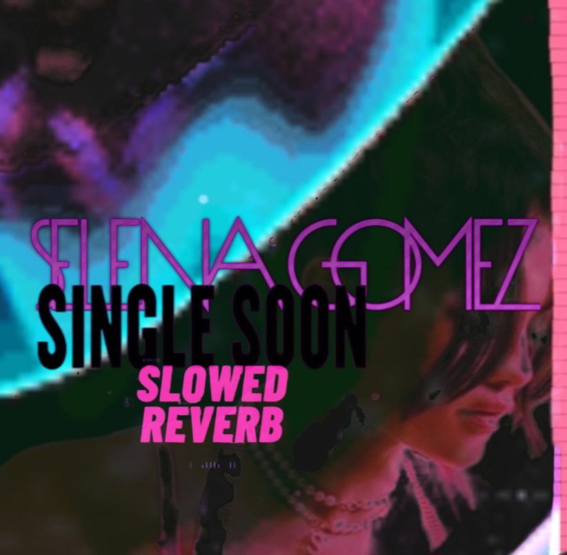 Selena Gomez - Single Soon (#slowedandreverb #djmix) -------------------------------- youtu.be/9cL117LiBfo -------------------------------- #YouTube #soundcloud #Instagram #Facebook #Twitter #x #pop #popmusicvideo #selenagomez #singlesoon #slowed #reverb #mix #musicvideo