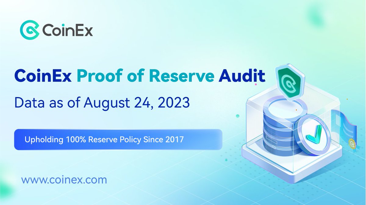 Since 2017, #CoinEx has been steadfast in ensuring the security &amp; transparency of user assets with our 100% Proof of Reserve policy. In line with our commitment, we've updated our Proof of Reserve data on Aug 24, 2023.  

Details: bit.ly/PoRUpdates0824