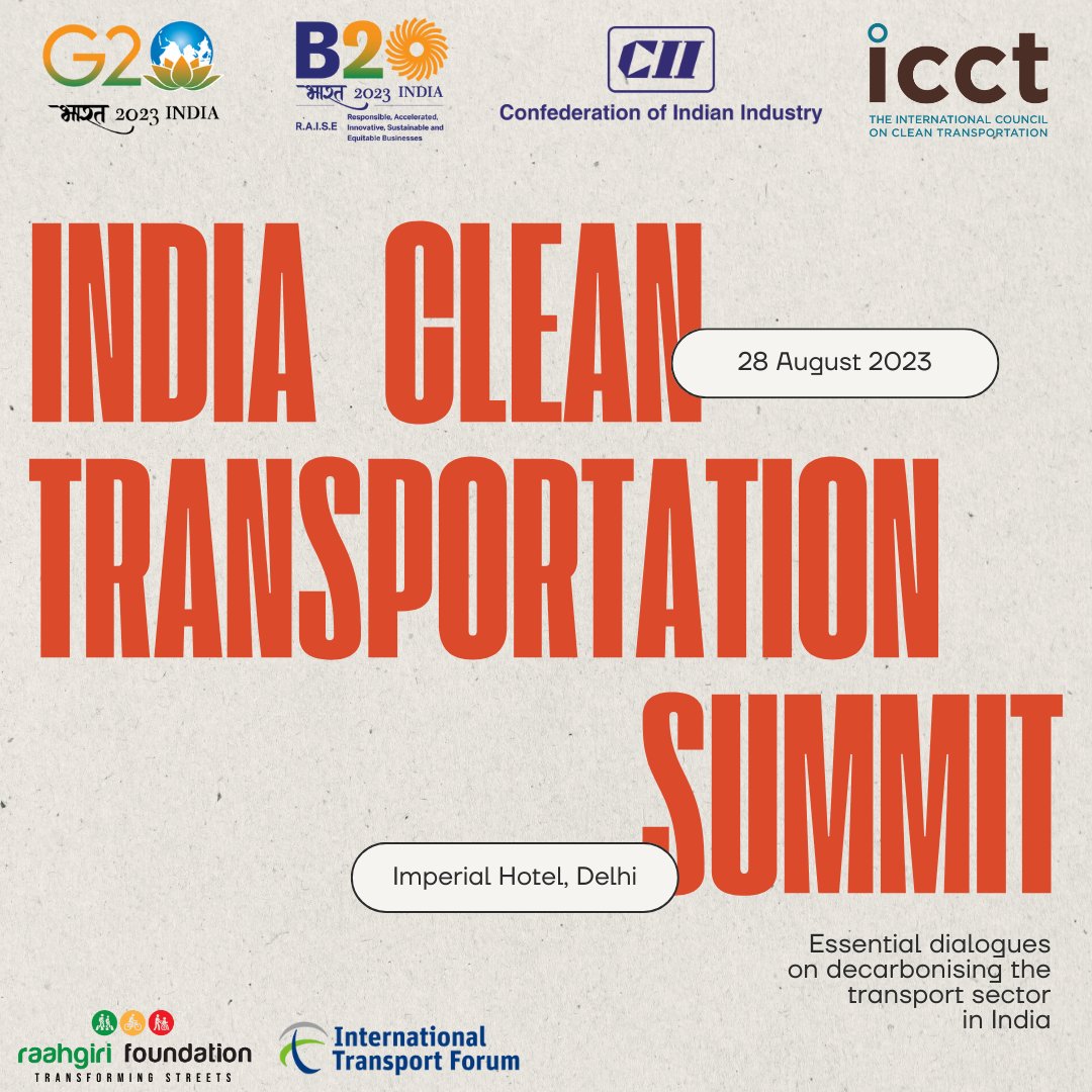 Raahgiri_Fdn's tweet photo. ✨The India Clean Transportation Summit 2023 #ICTS23 in on the 28th of August. 

The summit will be an opportunity to discuss the future of decarbonising the transport sector in India with various experts and stakeholders. 

Organised by @g20org, @b20 & @TheICCT, supported  by @FollowCII, @Raahgiri_Fdn and @ITF_Forum.

Registration is almost over. If you haven't already, register now: https://t.co/tWOCGVqlSw