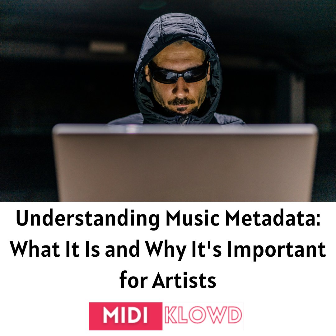 Understanding Music Metadata: What It Is and Why It's Important for Artists 

Read the post here:  buff.ly/45NoLVD

#MusicMetadata #MusicMarketing #MusicMarketingTips #MusicArtist #MusicProducer #Spotify #AppleLoops #MusicDistribution #MusicDistributor #MIDIKlowd