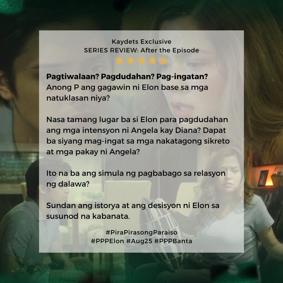 KAYDETStrend's tweet photo. [EPISODE REVIEW]

Trust? Doubts? Embrace?

What would Elon do after knowing the intentions of Angela towards Diana?

Will there be a confrontation in the next few episodes?

Stay tuned and watch Pirapirasong Paraiso to find out more!

#KDEstrada | @kdestrada | #PPPBanta🧩 https://t.co/z4oZKnjiwP