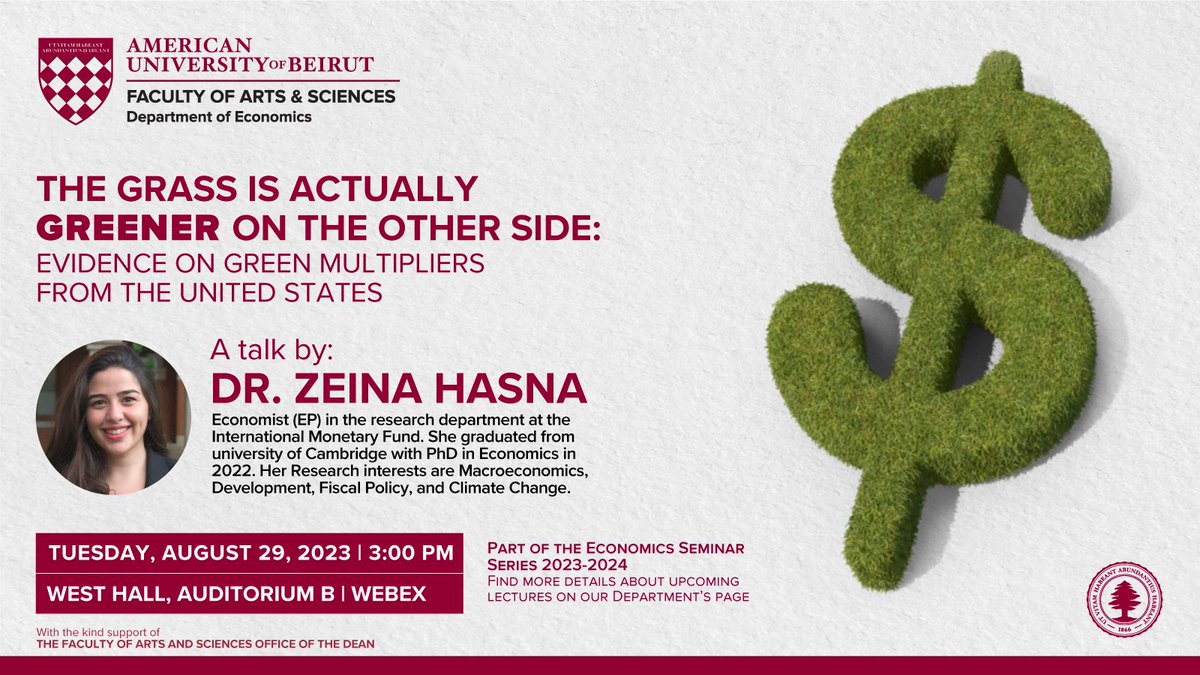 Join us this Tuesday the 29th of August, at 3 PM. The department of Economics is hosting a talk by Dr Zeina Hasna from the IMF. Location: West Hall, Auditorium B Online : Webex link below aub.webex.com/aub/j.php?MTID… See you all then! #economy #finances #fas #IMF #Crisis