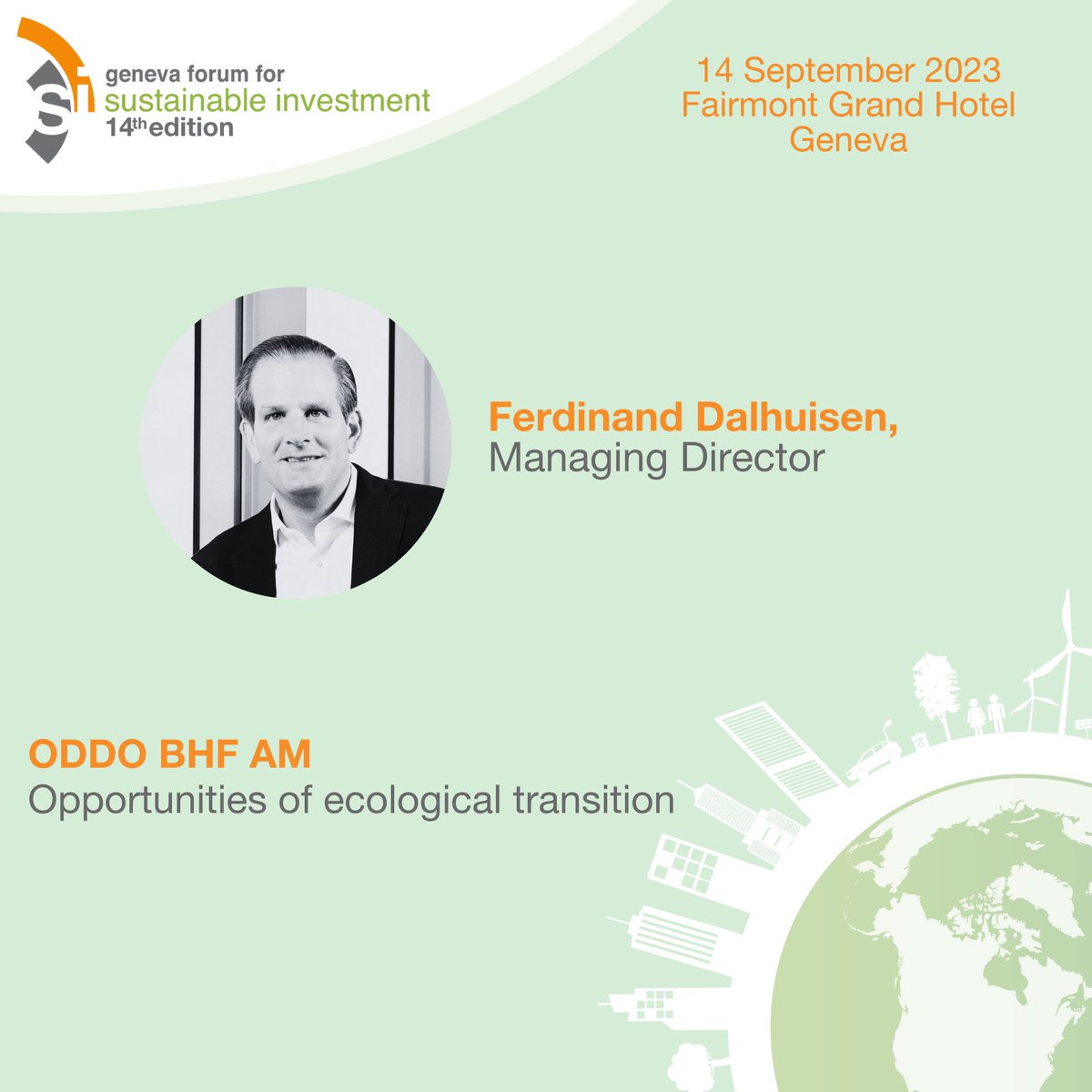 J-19 #GFSI2023! "Opportunities of ecological transition", Ferdinand Dalhuisen, Managing Director,
<a href="/ODDO_BHF/">ODDO BHF</a>

Find out more: gfsi-registration.com/en/page/inform…

 #finance #Sustainability #Geneva