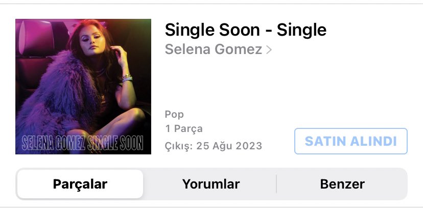 itunes’tan da satın almayı unutmayın aşklarım 🫶🏻 #SingleSoon #SelenaGomez