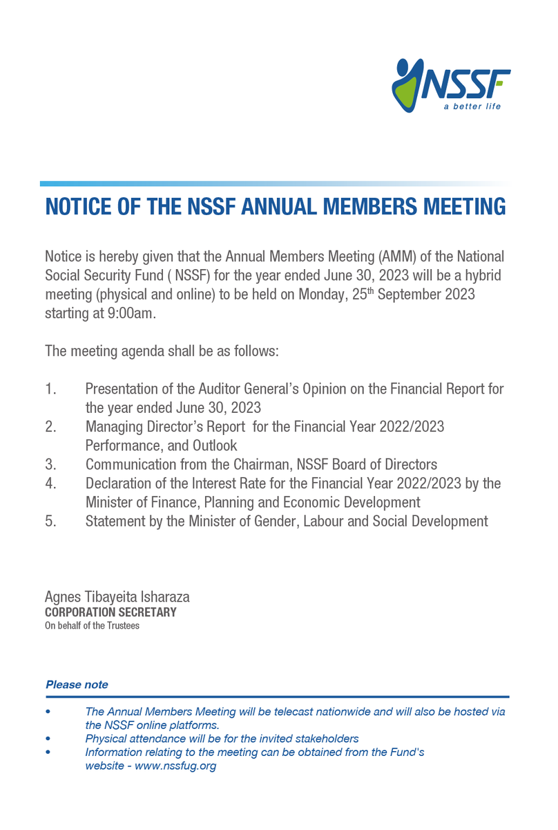 nssfug's tweet photo. The Annual Members Meeting (AMM) of the National Social Security Fund (NSSF) for the financial year ended June 30, 2023, will take place on Monday, September 25, 2023, commencing at 9:00 AM. This event will be a hybrid meeting (physical and online). #AMM2023 https://t.co/rJuK0K55VX