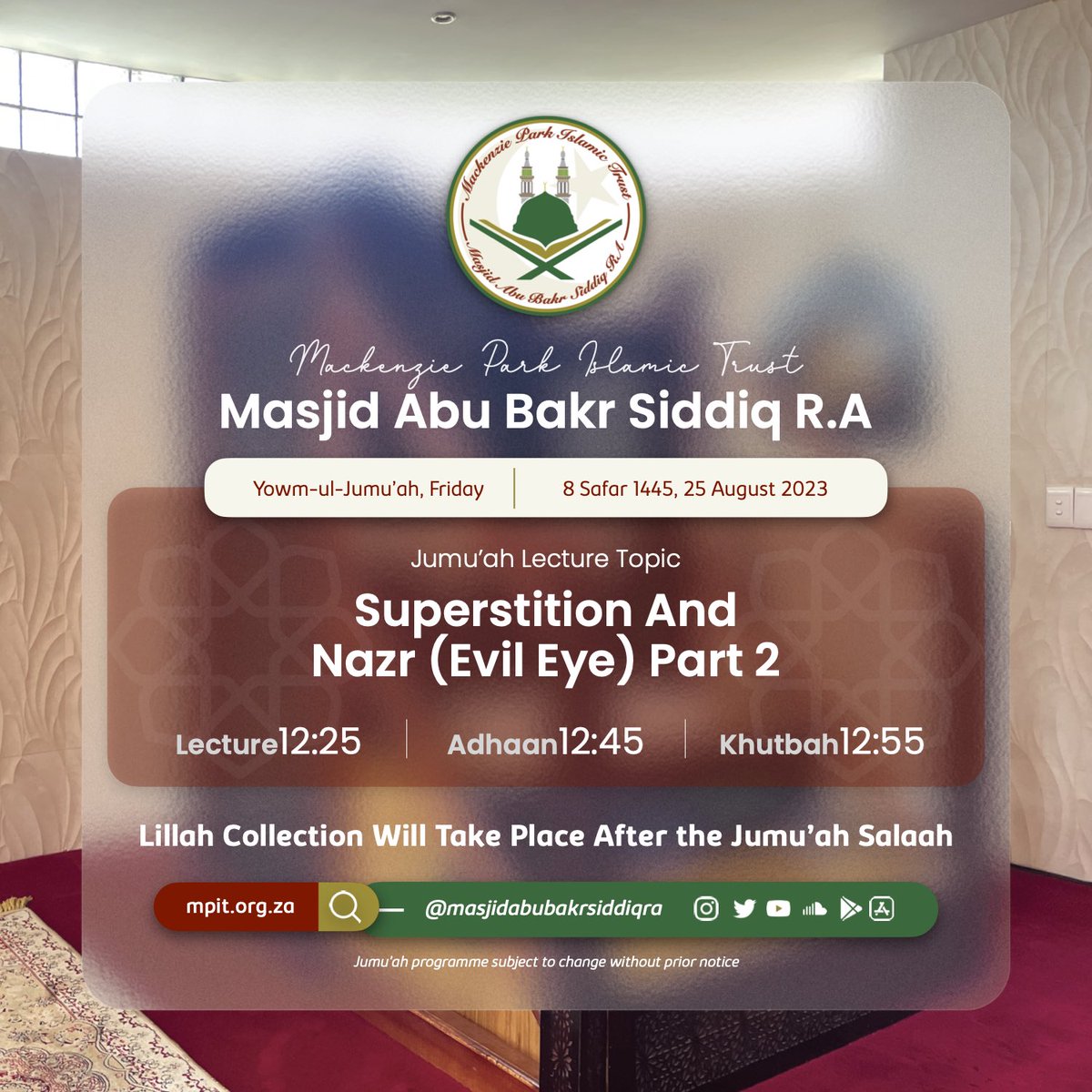 masjidabubakr_'s tweet photo. 🕌 Jummah Lecture Programme 
•
•
•
#mpit #masjidabubakrsiddiq #islam #jummah #friday #love #peace #inspirational #motivation #muslim #mackenziepark #benoni https://t.co/tU6tixYabz