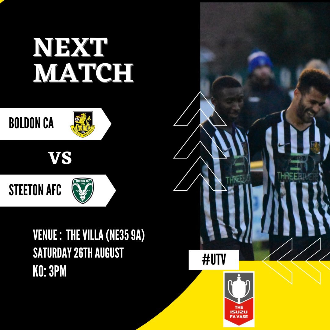 Just incase for some reason you didn’t know, we are back in action tomorrow afternoon as we host <a href="/Steetonfc/">Steeton AFC</a> in the first qualifying round of the FA Vase.
🆚️ <a href="/Steetonfc/">Steeton AFC</a> 
🗓 26/8/2023 
🏟 The Villa
🚩 NE35 9AN
⏰️ 3pm

#UTV // #BOLSTE // #BoldonCA