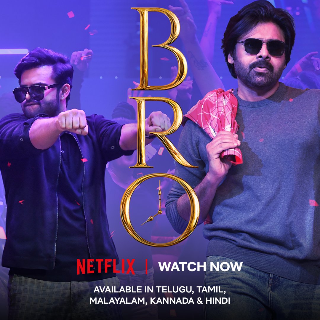 2267dlm's tweet photo. @NetflixIndia BRO is now streaming in Telugu, Tamil, Malayalam, Kannada and Hindi on Netflix! #BROonNetflix https://t.co/hnhnhLMs49