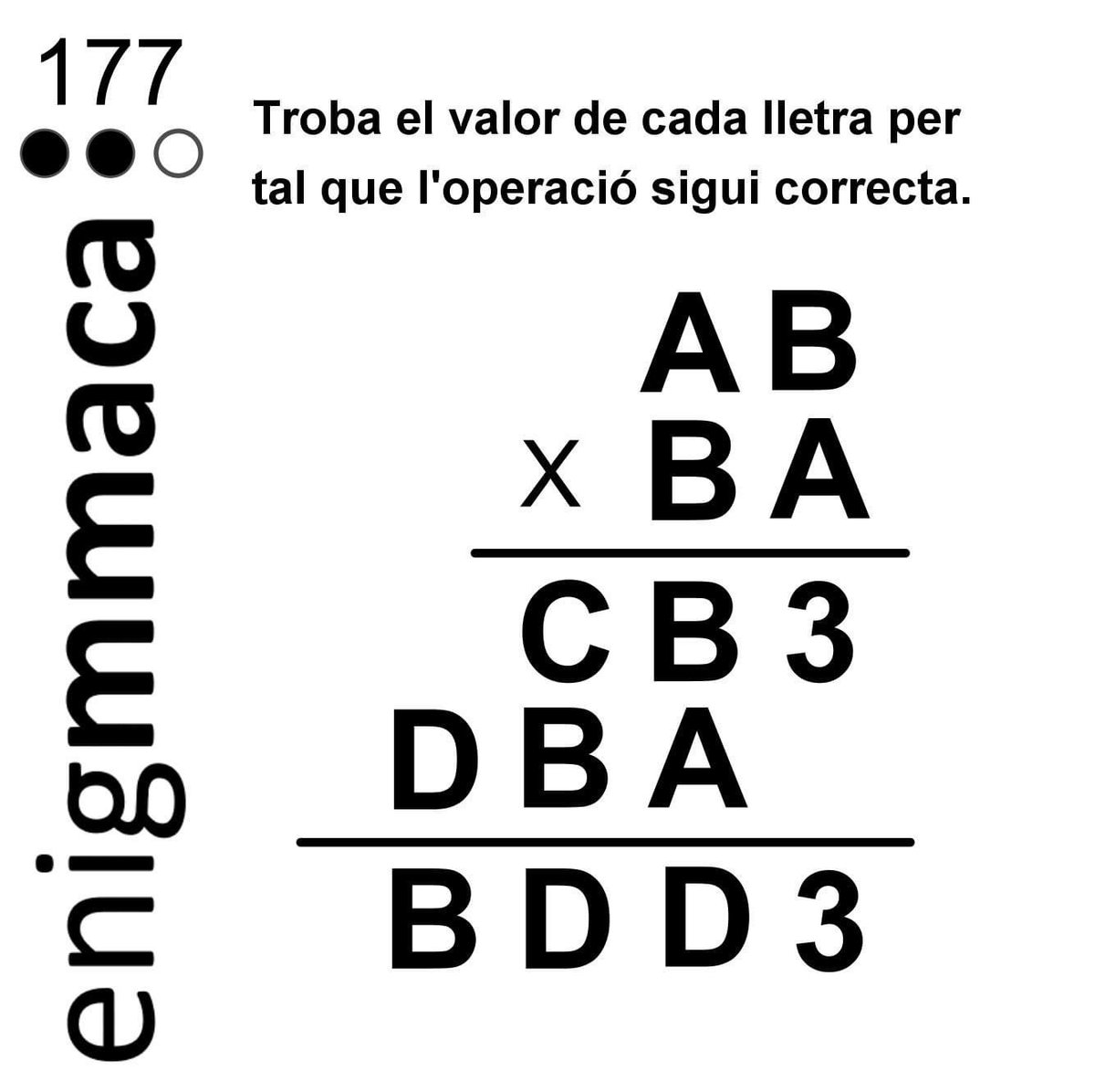 MMACA_cat's tweet photo. Tonifiqueu la ment i trobeu la solució d’ aquest criptograma, el 4t enigmmaca d’aquest mes d’agost
#enigmmaca #177 #criptograma #numèric #càlcul #aritmètica #Maths https://t.co/yFmYbavWfs