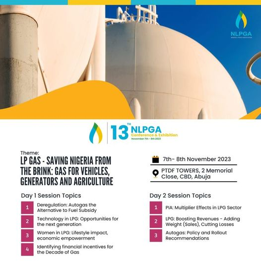 NLCGA_'s tweet photo. 73 days to go, Why haven't you registered for the #13thNLPGAConference yet?
The #13thNLPGAConference is tagged “LPGGas: Saving Nigeria from the brink: Gas for Vehicle, Generator, and Agriculture
DATE: November 7-8 2023.
Venue: PTDF TOWERS, 2 Memorial Close, CBD, Abuja. https://t.co/y2YVWgdO5e
