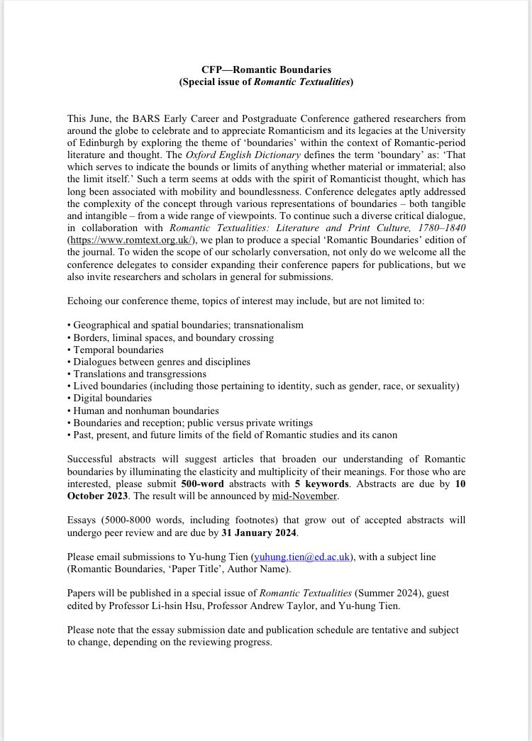 Exciting News🎉
CFP—‘Romantic Boundaries’
Special Issue of Romantic Textualities, co-edited by Professor Li-hsin Hsu (National Chengchi University, Taiwan), Professor Andrew Taylor (University of Edinburgh, UK) and Yu-hung Tien (University of Edinburgh, UK)