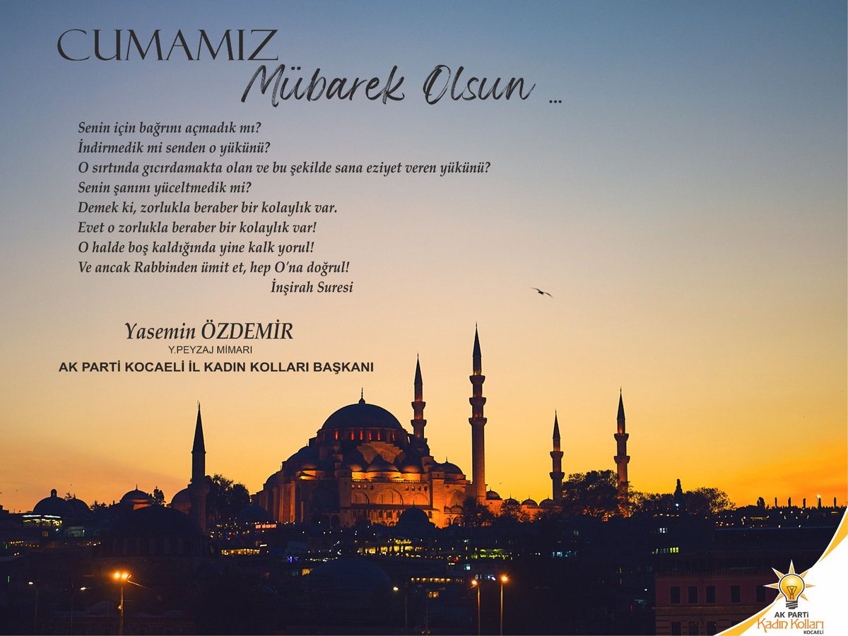 Cumanın hayrı ve bereketi üzerimize olsun. Cumamız mübarek olsun. #HayırlıCumalar