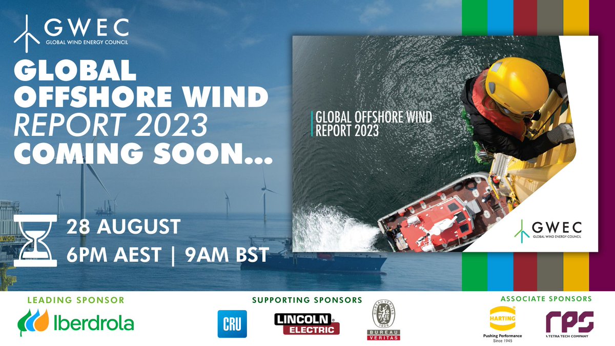 GWECGlobalWind's tweet photo. 👀#COMINGSOON… The #GOFS23 report is coming out next week! 

The definitive guide to the global offshore wind industry. Released on 28 August - 9AM BST. 

@iberdrola @CRUGROUP @LincolnElectric @bureauveritas @HARTING @RPSLiving 

#OffshoreWind #RenewablesNow #CleanPower https://t.co/fjSeWBE7ku