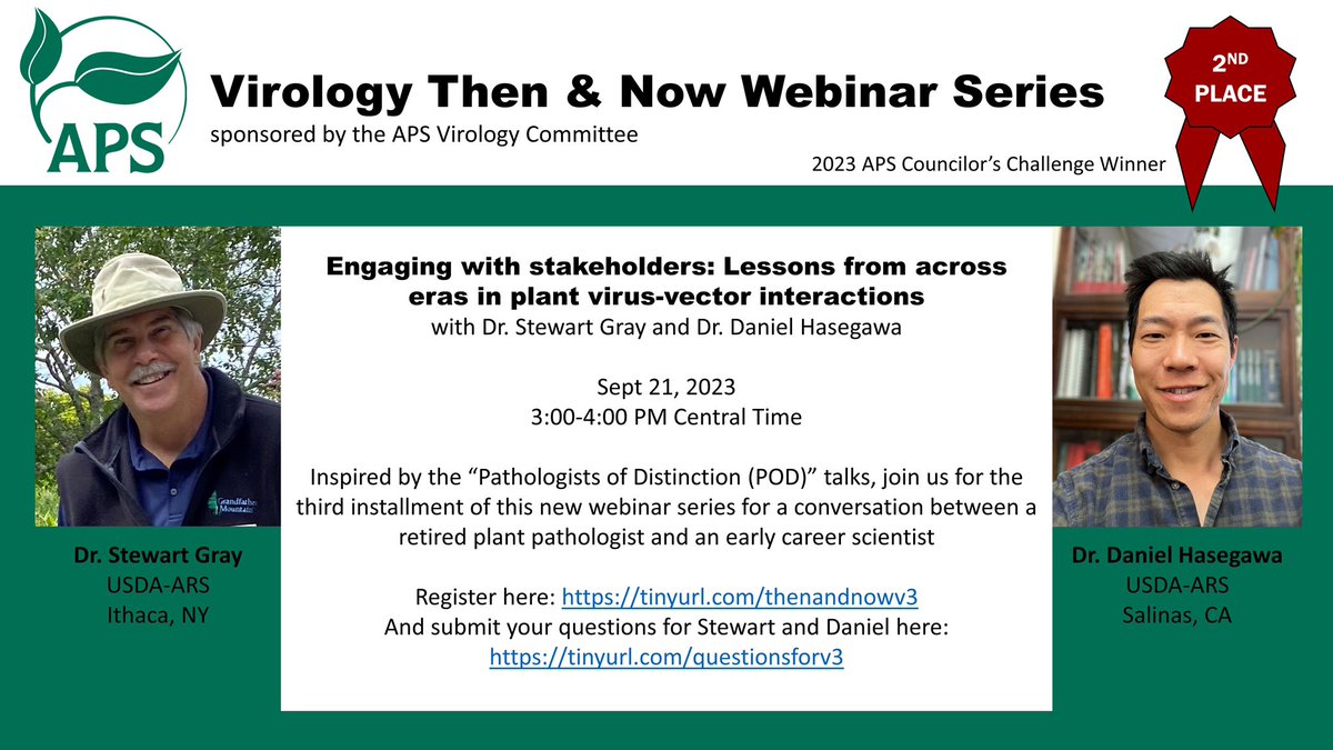 The APS Virology Committee is pleased to announce its third webinar with Dr. Stewart Gray and Dr. Daniel Hasegawa on Sept 21 at 3:00 pm central time. Please join us for this fun conversation and register for free at: 
tinyurl.com/thenandnowv3 🌱