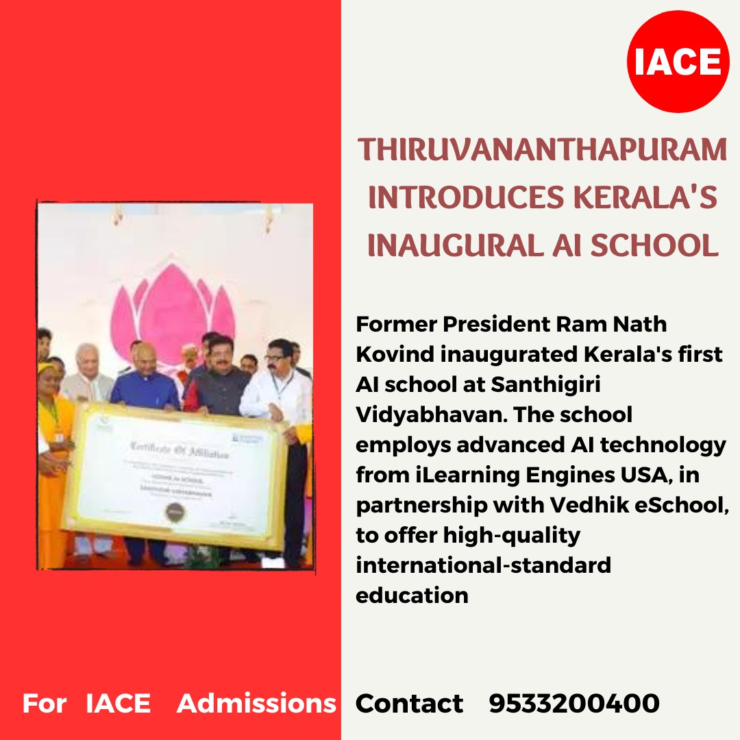 Hyd_IACE's tweet photo. Embracing the Future: π Kerala's First AI School Unveiled in Thiruvananthapuram! ππ #AIEducation #FutureofLearning #KeralaInnovation #TechInEducation #iace #dailycurrentaffairs #currentaffairs #iacecurrentaffairs #currentaffairs2023 #rrb #ssccgl #ibpspo #sbipo #AI https://t.co/GaIPM0qqxI