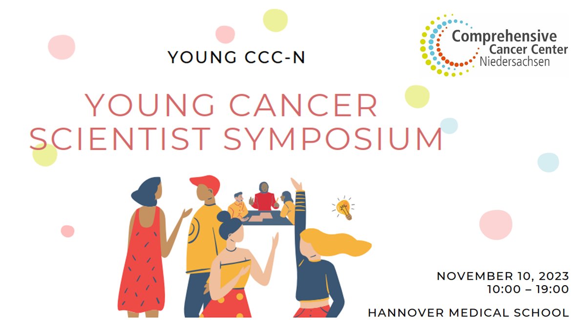 To all CCC-N young scientists: Join us at the Young Cancer Scientist Symposium at @MHH_life on November 10. Exchange ideas 💡, expand your network and get career advice. ✏️ Register by September 25; we are looking forward to meeting you!➡️bitly.ws/T7Cg