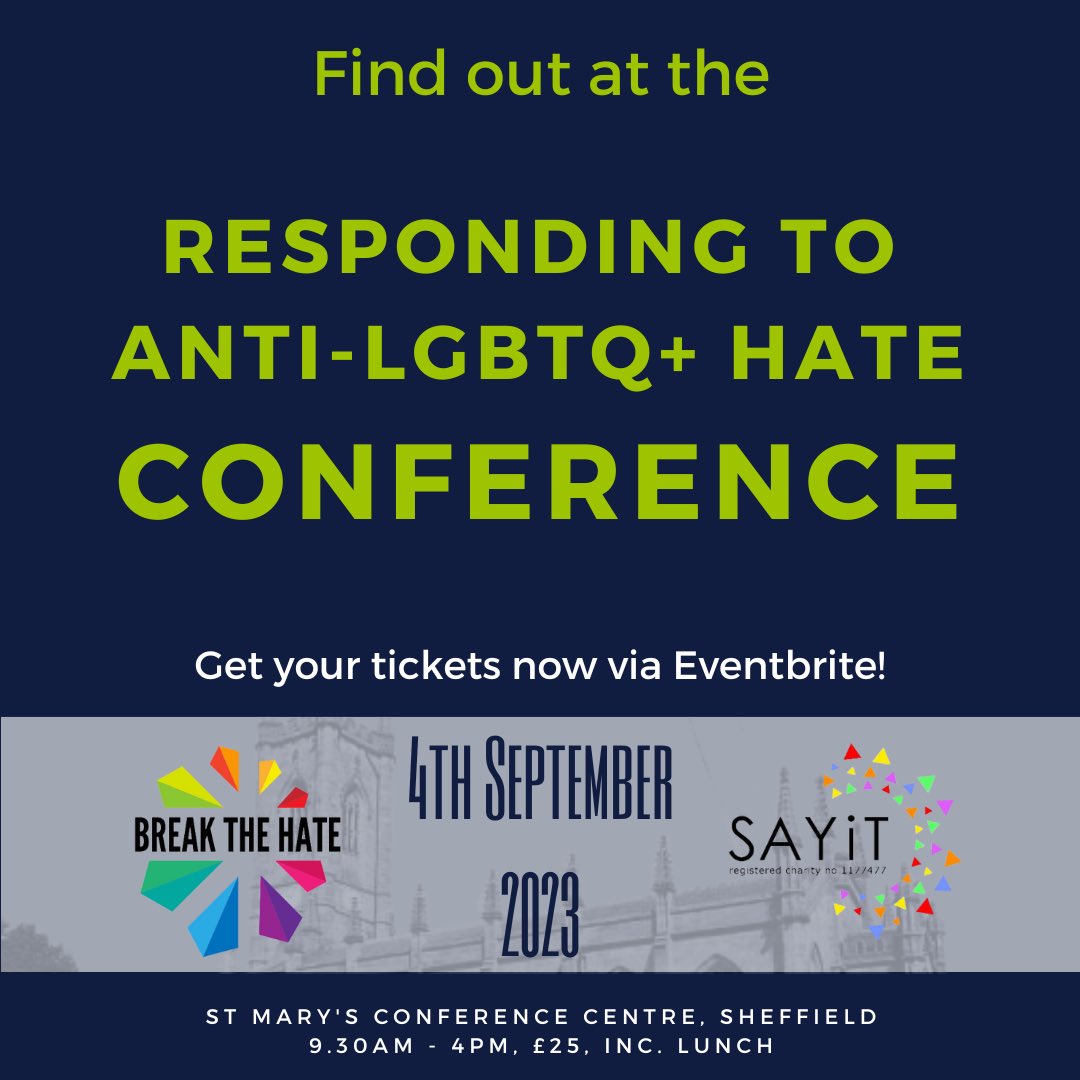 #BreakTheHate23 Responding to Anti-LGBTQ+ Hate Conference Exploring the extent of anti-LGBTQ+ hate in the UK and responses by criminal justice and voluntary agencies. Monday 4th September 09:30-16:00 St Mary's Conference Centre, Sheffield Tickets £25: eventbrite.co.uk/e/break-the-ha…