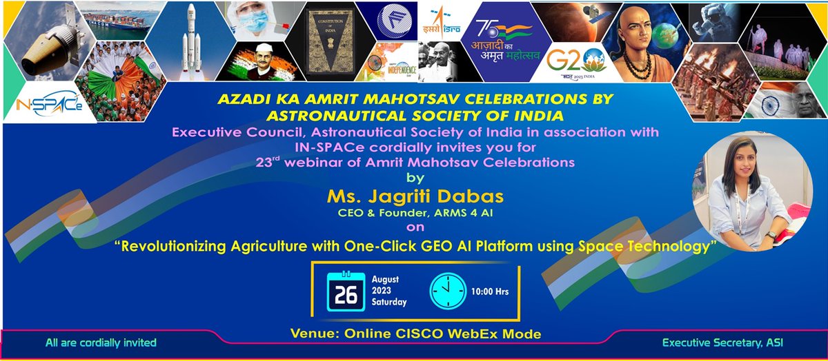 Arms4AI1's tweet photo. Join us on August 26, 2023, at 10:00 AM for a captivating talk by our Founder and CEO, @JagritiDabas on "Application of Space Technology in Agriculture." 
Special thanks to @ASIndiaSpace &amp; @INSPACeIND for this opportunity. 
Register now at https://t.co/nZZJ4O6nzZ. https://t.co/mGwos67cBc