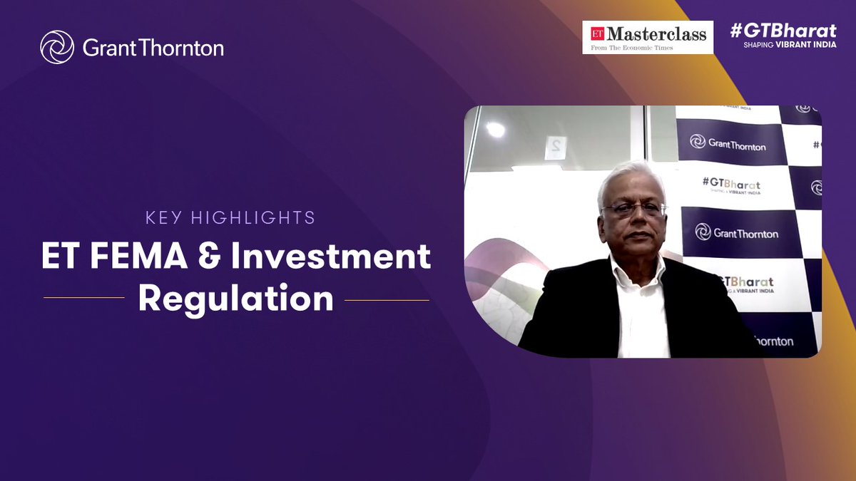 GrantThorntonIN's tweet photo. #EventUpdate | Riaz Thingna, Partner - Tax, shared insights on 'Foreign Direct Investments &amp; Related Aspects' at the FEMA &amp; Investment Regulation Masterclass organised by @EconomicTimes. Here are the session highlights. 
 
@ThingnaRiaz | #FEMA #InvestmentRegulation #workshop #FDI https://t.co/j4nPTaRVAX