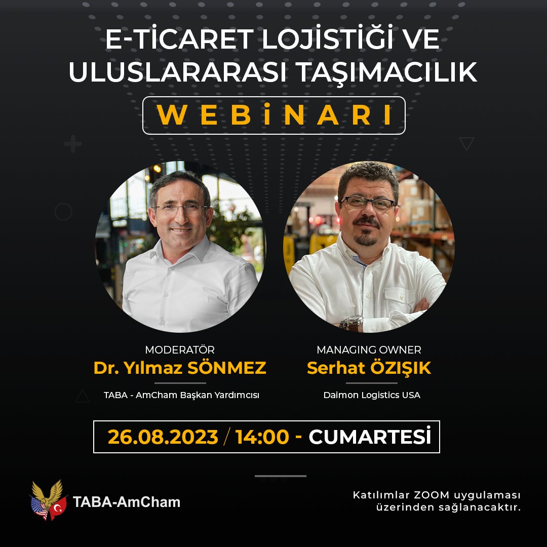 TABA-AmCham’in Düzenlemiş olduğu ve Moderatör olduğum 26 Ağustos 2023 tarihinde saat:14:00’da gerçekleşecek olan “E-Ticaret Lojistiği ve Uluslararası Taşımacılık” konulu Webinar'a davetlisiniz!

Not: Katılımlar ZOOM üzerinden gerçekleşecek olup katılım linki aşağıdaki gibidir.…